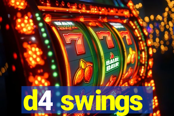 d4 swings